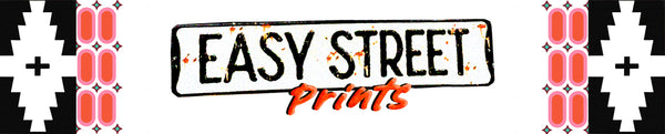 Easy Street Prints